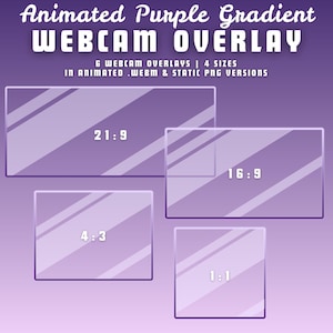 May include: Six animated webcam overlays in four aspect ratios: 21:9, 16:9, 4:3, and 1:1. The overlays have a purple gradient background with a subtle striped pattern. The aspect ratios are labeled in white text.