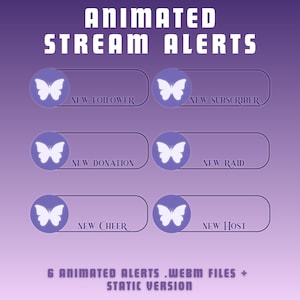 6x butterfly animated alerts twitch animated alerts animated stream alerts twitch alerts twitch widgets streamlabs obs stream alerts