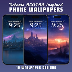 May include: Three phone screen mockups with different fantasy-themed wallpapers. Each wallpaper features a night sky with stars, a crescent moon, and a cityscape. The time on each phone screen is 9:25. The text "Velaris ACOTAR-Inspired PHONE WALLPAPERS" is at the top of the image. The text "10 WALLPAPER DESIGNS" is at the bottom of the image.