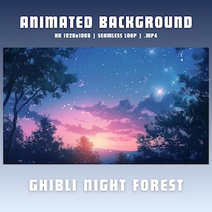 Animated background ghibli night forest vtuber background cozy twitch overlay twitch animated overlay lofi vtuber overlay obs overlay