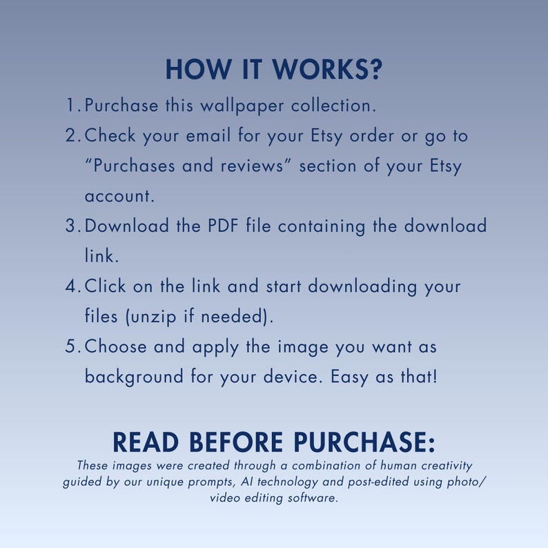 May include: A blue gradient background with white text detailing the steps to download a wallpaper collection. The text includes instructions on purchasing, checking email, downloading a PDF, and applying the image as a device background.