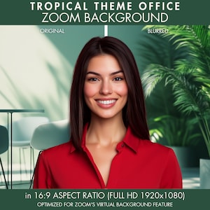 May include: A woman in a red shirt sits in front of a blurred background of a tropical office setting with plants and a table and chairs. The background is optimized for Zoom's virtual background feature. The text "TROPICAL THEME OFFICE ZOOM BACKGROUND" is at the top of the image. The text "ORIGINAL" is in the top left corner of the image. The text "BLURRED" is in the top right corner of the image. The text "in 16:9 ASPECT RATIO (FULL HD 1920x1080)" is at the bottom of the image. The text "OPTIMIZED FOR ZOOM'S VIRTUAL BACKGROUND FEATURE" is below the text "in 16:9 ASPECT RATIO (FULL HD 1920x1080)".