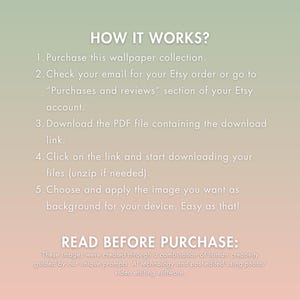 May include: A digital image with text on a gradient background. The text reads "HOW IT WORKS?" followed by instructions on how to purchase and download a wallpaper collection. Additional text provides information about the image creation process.