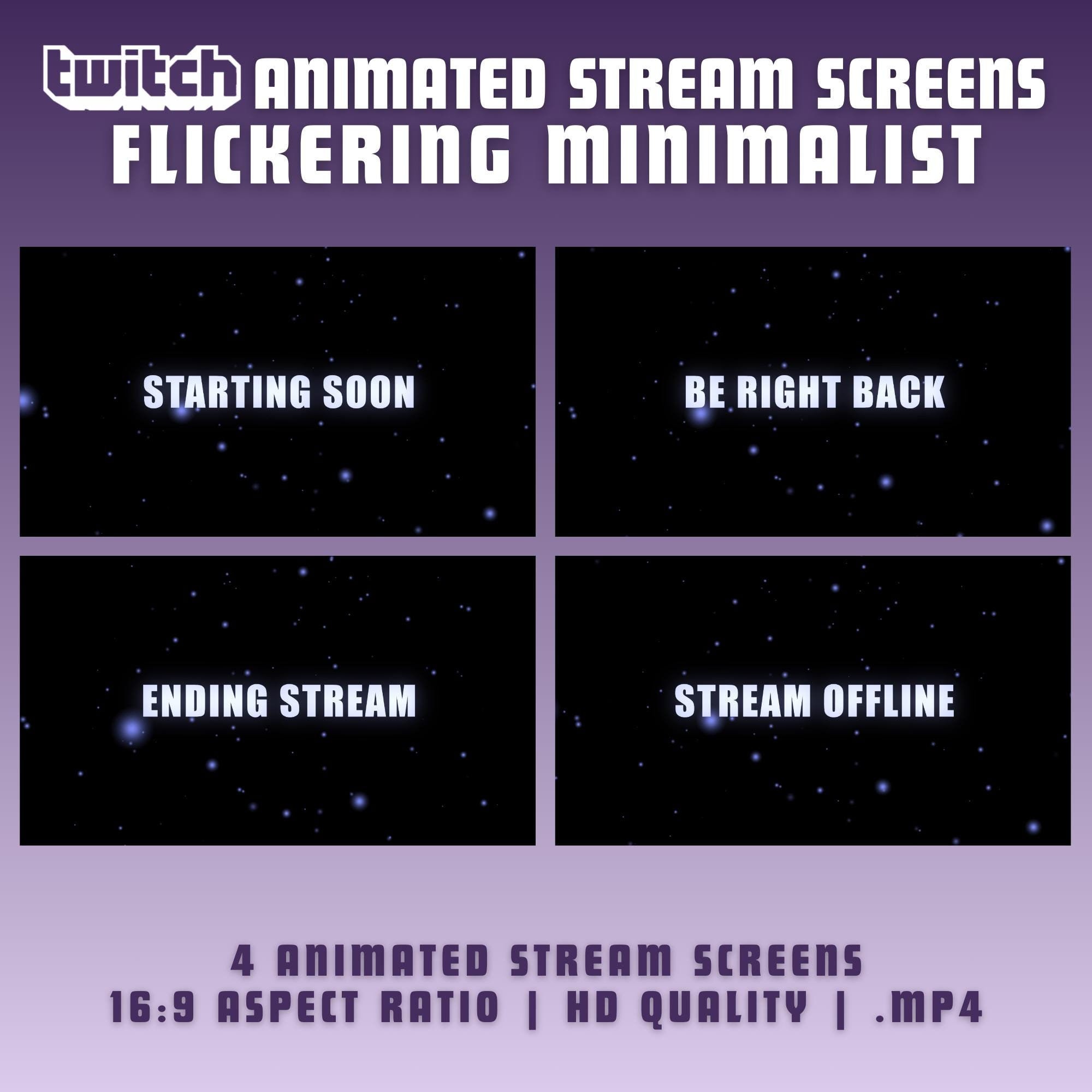 Stream Intro Screen Twitch Animated Stream Screens Flickering Text Twitch Screens Obs ...