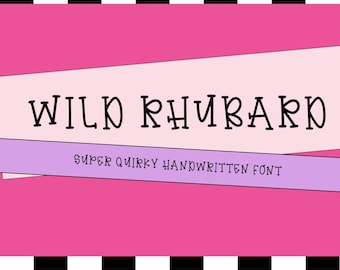 Wild Rhubarb Font - Cute Font, Swash Font, Cricut Fonts, Banner Fonts, Font with Swashes, Canva Font, Logo Font, Trendy Fonts, Teacher Fonts