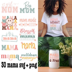 Paquete SVG de mamá, Mamá SVG, Madre SVG, Día de la Madre SVG, diseño de sublimación, Mamá SVG, camiseta de mamá Svg / mamá niña SVG / png / mamá niño SVG
