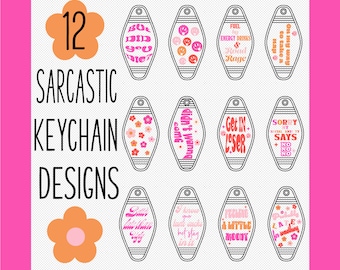 Motel keychain svg, retro motel keychain svg, sassy keychain svg, sarcastic svg, funny keychain svg, keychain sublimation png, Sarcastic svg