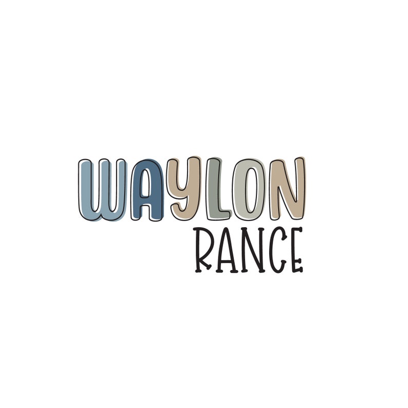 K&ouml;nnte beinhalten: Ein farbenfrohes Grafikdesign mit dem Text "Waylon Rance" in handgezeichneter Schrift.