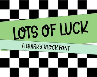 Lots of luck Font - Cute Font, Swash Font, Cricut Fonts, Banner Fonts, Font with Swashes, Canva Font, Logo Font, Trendy Fonts, Teacher Fonts