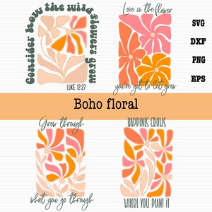 May include: Four digital illustrations of floral designs with inspirational quotes. The first design features orange, pink, and peach flowers with the text "Consider how the wild flowers grow" and "LUKE 12:27". The second design features orange, pink, and peach flowers with the text "Love is the flower you've got to let grow". The third design features orange, pink, and peach flowers with the text "Grow through what you go through". The fourth design features orange, pink, and peach flowers with the text "Happiness grows where you plant it".