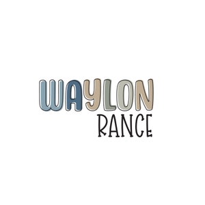 K&ouml;nnte beinhalten: Ein farbenfrohes Grafikdesign mit dem Text "Waylon Rance" in handgezeichneter Schrift.
