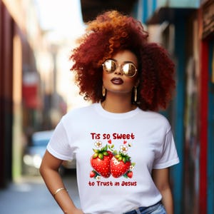 Tis so sweet to trust Jesus, with image of strawberries.  Unisex Heavy Cotton Tee