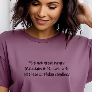 Christian Quote Tee: Funny Birthday Gift, Garment-Dyed Comfort Colors Shirt