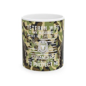 Veteran Wife Ceramic Mug: Military Camouflage Coffee Cup