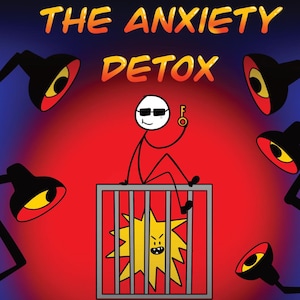 Pode incluir: Capa do livro intitulada "The Anxiety Detox" de Wise Joe. A ilustração mostra uma figura de palito com óculos de sol segurando uma chave, sentada em cima de uma gaiola contendo uma explosão amarela com rosto zangado. O fundo é vermelho e azul.