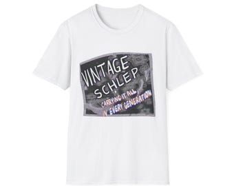 Vintage Schlep Unisex Softstyle T-Shirt - Casual, Gift for Gen Z, Nostalgic Fashion, Everyday Wear, Comfortable Tee