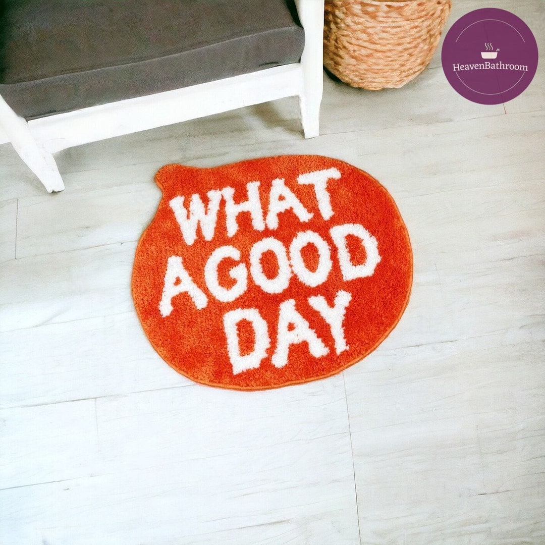 What A Good Day Bath Mat Funky Bath Mat Absorbent and Quickdrying Bath