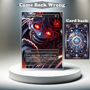 Come Back Wrong: aangepaste MTG-proxykaart, volledige kunst EDH