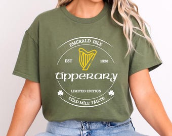 Tipperary Ireland Unisex TShirt,Tipperary Irish Shirt,Tipperary Ireland Shirt,Ireland Tshirt,St Paddy's Day Shirt,St Patrick's Day Shirt