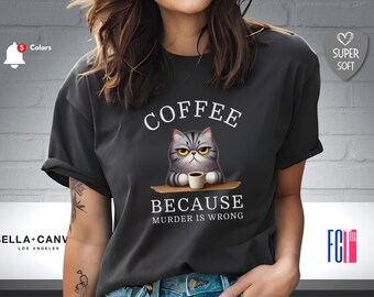 Funny Coffee Cat T-Shirt: Sarcastic Coffee Lover Gift
