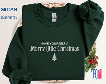 Embroidered Merry Little Christmas Sweatshirt: Women's Xmas Shirt