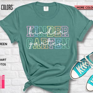 Comfort Colors® Kindergarten Teacher Shirt, Kindergarten TShirt, Elementary School, Teaching Tee, First Day Of Kindergarten, Teacher Team