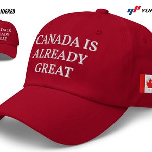 Embroidered Canada Hat for Men for Women, Never 51, Its not for Sale Dad Cap, Canada is Already Great, Adjustable Strap, Unisex Baseball Hat