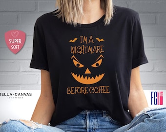 Nightmare Before Coffee Shirt, Halloween Pumpkin Face Tee