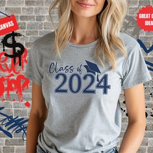 Class of 2024 Shirt, Graduation Shirt, Grad Shirt, Graduation Gift, 2024 Shirt, Grad Gift, Class of 2024 Class Of 2024 Tee, Grad 2024