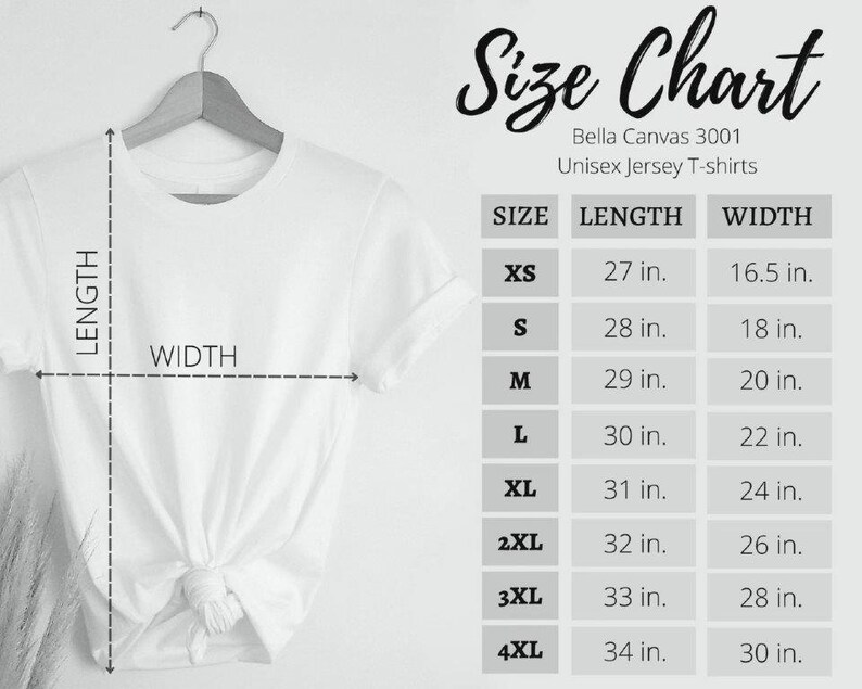 May include: Size chart for Bella Canvas 3001 unisex jersey t-shirts. The chart shows sizes XS through 4XL with corresponding length and width measurements in inches.