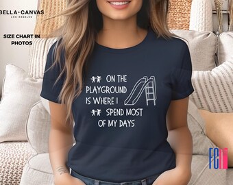 Camiseta divertida para profesor: Camiseta "Vida en el patio" - Regalo escolar