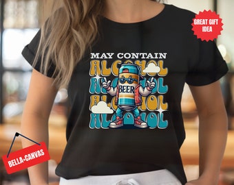 May Contain Alcohol Shirt: Funny Drinking Party Graphic Tee