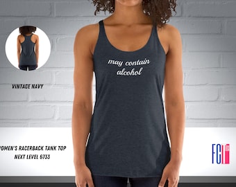 May Contain Alcohol Tank Top: Funny Drinking Party Shirt