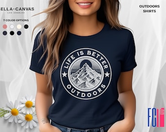 Life is Better Outdoors Shirt: Mountain Adventure Tee