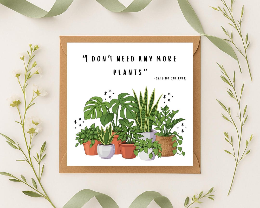 Funny Plant Lover Greeting Card, Botanical Theme, Eco-friendly Keepsake ...