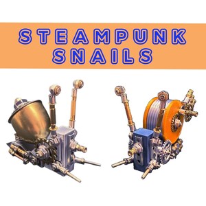 May include: Two steampunk snail sculptures with intricate mechanical details. One snail has a brass-colored body and a gear-filled shell. The other snail features a blue body and an orange, coil-like shell. The text "STEAMPUNK SNAILS" is displayed above.