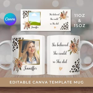 Canva Template Graduation Mug, Graduate Custom Photo Mug Printable Design, 11oz I 15oz Mug Templates, Editable Text Mug, Digital Download.