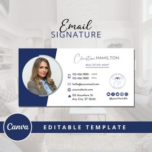 May include: Blue and white email signature template with a woman's headshot, contact information, and social media icons. The text reads "Christine HAMILTON, REAL ESTATE AGENT, 123-456-7890 mobile, 123-456-7890 office, hello@youremail.com, yourwebsite.com, 123 Anywhere St., Any City, ST 12345, @yourhandle".