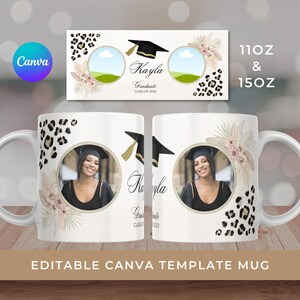 Canva Template Graduation Mug, Graduate Custom Photo Mug Printable Design, 11oz I 15oz Mug Templates, Editable Text Mug, Digital Download.