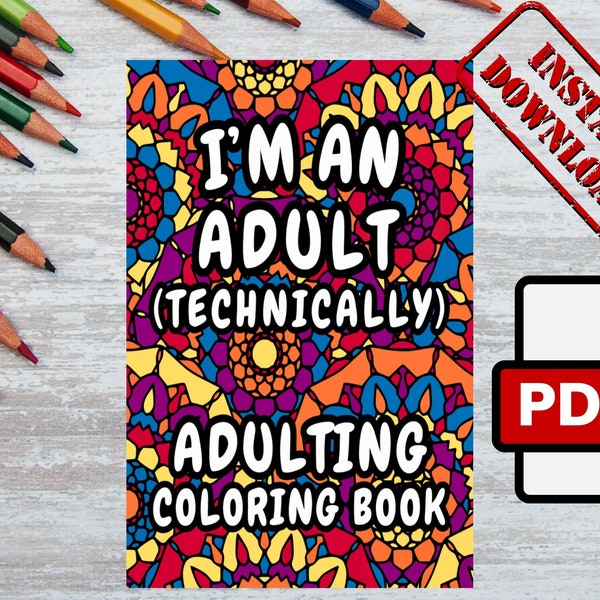 Adulting Coloring Book | Adult Coloring Book | Printable Coloring Pages | Funny Quotes Coloring Pages | Adult Humor Coloring Pages