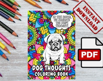 Funny Dog Quotes Coloring Book: Adult Humor (Printable PDF)