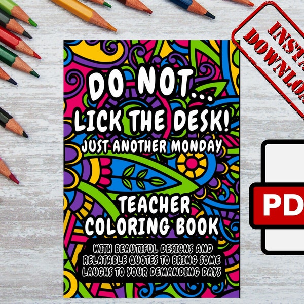 Teacher Coloring Book | Adult Coloring Book | Digital Coloring Book for Teachers | Printable Coloring Pages | Funny Quote Coloring Pages