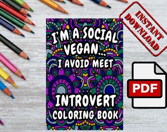 Introvert Coloring Book: Funny Quotes, Geometric Designs (Printable PDF)
