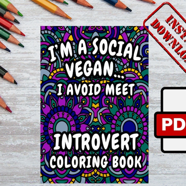 Introvert Coloring Book | Adult Coloring Book | Digital Coloring Book for Introverts | Printable Coloring Pages | Funny Quote Coloring Pages