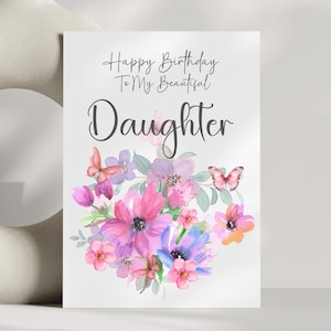 Birthday Greeting Card For Daughter Happy Birthday Daughter Pretty Birthday Card For Daughter Gift From Mom To Daughter Floral Birthday Card