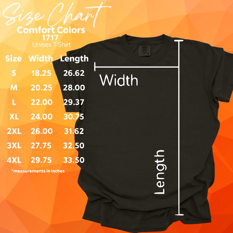 May include: A black unisex t-shirt with a size chart overlay. The chart displays measurements in inches for width and length, ranging from size S to 4XL. The text "Size Chart" and "Comfort Colors 1717" are also visible.