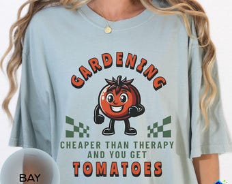 Gardening Therapy Tomato Shirt Gift for her, Funny Tomato Tee, Tomato Summer T Shirt, Comfort Colors Farmers Market Shirt, Vegetable Lover4