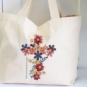 Floral Cross Christian Tote Bag: Walk By Faith Bible Verse
