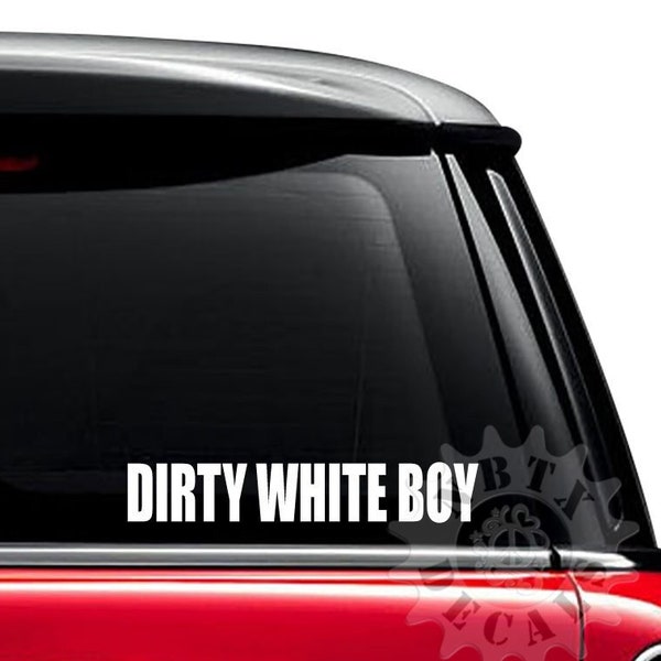 Dirty White Boy Motorcycle Dirt Bike Motocross Custom Vinyl Sticker Decal For Car Truck Motorcycle Bumper Window Mug Laptop Tablet Room Wall