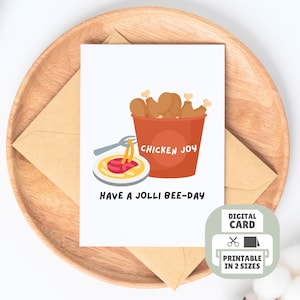 Tenga una tarjeta imprimible Jolli Bee-Day, tarjeta de felicitación de cumpleaños Jollibee Fried Chicken and Spaghetti Chicken Joy, regalo temático filipino, Palabok